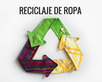 ropa y textiles que podemos reciclar